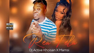 DJ Active Khoisan x Mamsi  Rea Fela Original Mix [upl. by Halak]