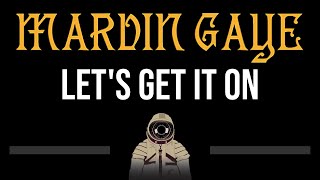 Marvin Gaye • Lets Get It On CC 🎤 Karaoke Instrumental Lyrics [upl. by Nitsid971]