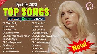 Music 2023 New Songs  Top Best English Songs 2023  New Popular Songs [upl. by Tay]