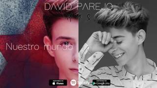 David Parejo  Nuestro Mundo Audio Oficial [upl. by Ahsatsana]