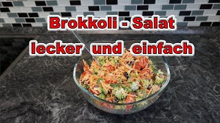 BrokkoliSalat lecker und einfach [upl. by Nemraciram]