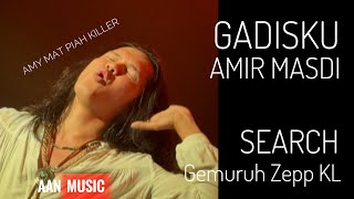 Gadisku Amir Masdi Search KidDin Live Gemuruh Zepp KL 4K [upl. by Acinorav]