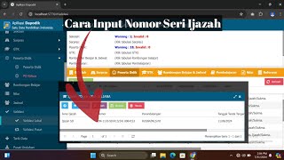 Cara Input Nomor Seri Ijazah atau sukma di Dapodik 2025 [upl. by Mungam450]