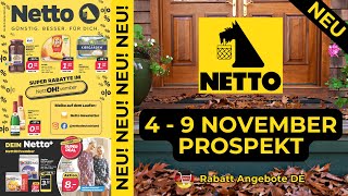 NETTO Neuer Werbung Wochenprospekt  Rabatt Angebote DE  4 November  9 November Prospekt [upl. by Annaear]