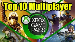 Top 10 Best Xbox Game Pass Multiplayer Games [upl. by Tuchman]