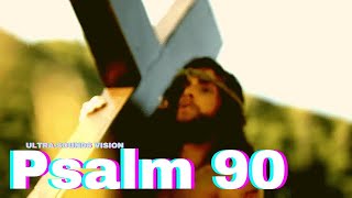 BOOK OF PSALM 90106 PT1 BibleVerses  Jesus  worshiping  Gods  Prayers  Spiritual  Gospel [upl. by Nilcaj]