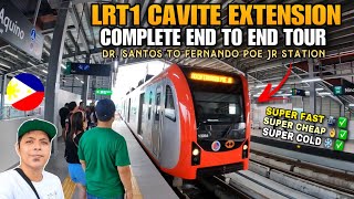 FINALLY  NOW OPEN The LRT1 Cavite Extension Project Phase 1 Full Tour  Dr SANTOS to FPJ Jr [upl. by Jangro]