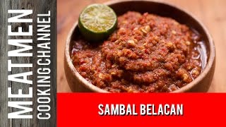 Sambal Belacan  参巴峇拉煎酱 [upl. by Rudie]