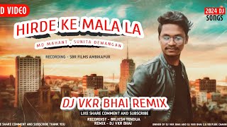 हिरदे के माला ला Cg Karma Song Md Mahant Sunita Dewangan dui dikan jingi me Dj VKR Bhai djremix [upl. by Dafodil]