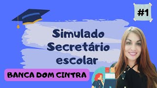 DOM CINTRA  SIMULADO  Secretário de escola conhecimentos específicos 1 [upl. by Corty]