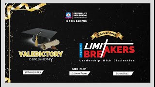 DLHS ILORIN 2023 VALEDICTORY SERVICE LIMIT BREAKERS [upl. by Loleta]