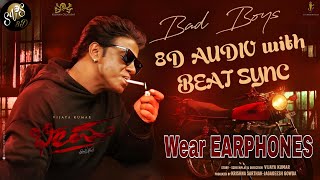 Bheema Bad Boys 8D audio with BEAT SYNC  8d songs 3d songs 8d songs kannada [upl. by Airdnahc]