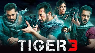 Tiger 3 Full Movie  Salman Khan Katrina Kaif Emraan Hashmi Shah Rukh Khan  Facts amp Review [upl. by Lamson]