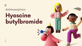 Hyoscine butylbromide  Brief info [upl. by Krein]