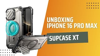 Unboxing iPhone 16 Pro Max amp Supcase XT [upl. by Soane]