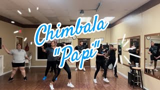 Chimbala  PAPI  Zumba Choreo  Jessica Rojaz [upl. by Gower436]