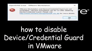 how to disable DeviceCredential Guard in VMware [upl. by Eirok]