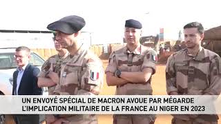 Un envoyé spécial de Macron avoue par mégarde l’implication militaire de la France au Niger en 2023 [upl. by Nor]