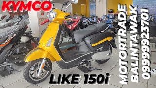 2023 KYMCO LIKE 150i PRE DELIVERY INSPECTION  MOTORTRADE BALINTAWAK 09999923701 [upl. by Bili]