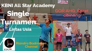 KBNI all star Academy Single tournamenRemajaTarunaDewasa [upl. by Dnaltroc]