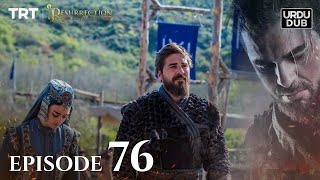 Ertugrul Ghazi Urdu ｜ Episode 76 ｜ Season 1 [upl. by Nalor539]