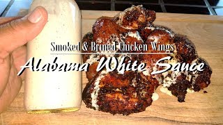 SmokedBrined Chicken Wings with Alabama White Sauce  Rec Tec 680 [upl. by Forester]