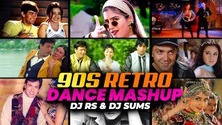 90s Bollywood Retro Dance Mashup  DJ RS amp DJ SUMS  DANCE MASHUP 2022 [upl. by Anaeli]