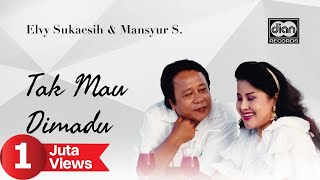 Tak Mau Dimadu  Mansyur S amp Elvy Sukaesih  Official Music Video [upl. by Siravat]