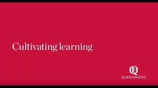 Queenwood  Cultivating Learning [upl. by Amy]