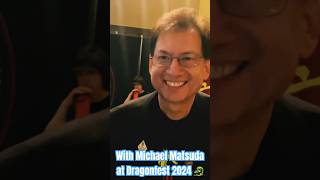 With Michael Matsuda at Dragonfest 2024 🐉 dragonfest 2024 michael matsuda interview shorts [upl. by Eenaej]