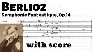 Berlioz Symphonie Fantastique Op14 with score [upl. by Sisak506]