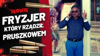 Andrzej Z Słowik – Fryzjer który Rządził Pruszkowską  Pełna Historia [upl. by Gavrielle]