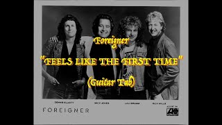 Foreigner  “Feels Like The First Time”  Guitar Tab ♬ [upl. by Cardon]