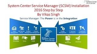 System Center Service Manager SCSM Installation 2016 Step by Step [upl. by Foulk]