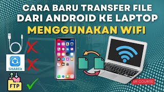 Cara Mudah Transfer File dari HP Android ke PCLaptop Menggunakan Wifi FTP Server tanpa kabel data [upl. by Longo]