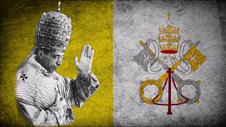 Inno e Marcia Pontificale  The Papal Anthem [upl. by Chaker]