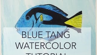 Blue Tang Watercolor Tutorial How to draw and Paint [upl. by Onaicnop328]