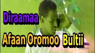 Diraamaa Afaan Oromoo Bultii [upl. by Nesmat361]