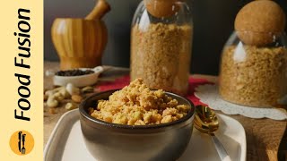 100 Years Old Panjiri Recipe By Food Fusion [upl. by Adyht126]