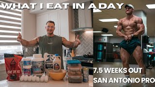 WHAT I EAT IN A DAY  DAY IN THE LIFE — 75 WEEKS OUT SAN ANTONIO PRO [upl. by Allmon993]