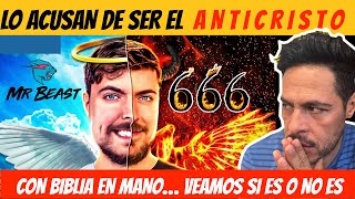 REACCIÓN El ANTICRISTO está en YOUTUBE ¿Es MrBeast [upl. by Amikan833]