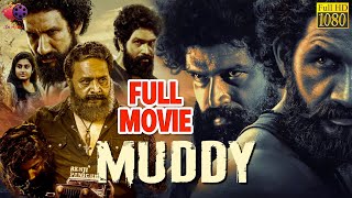 MUDDY  मडी  Hindi Dubbed Full Movie  Yuvan Krishna  Ridhaan Krishna  SN Media [upl. by Julius552]