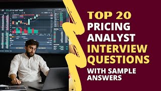 Pricing Analyst Interview Questions and Answers for 2024 [upl. by Ymme816]