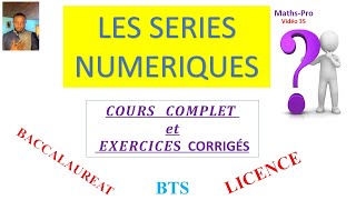 SERIE NUMERIQUE cours complet et exercice corrigé critère de convergence Dalembert de Cauchy [upl. by Melmon777]