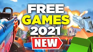 10 FREE Games to Play RIGHT NOW in 2021 [upl. by Lombardo]