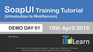 Webservices SoapUI Live Training Demo Day 01 Web services Testing [upl. by Oahc]