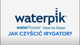 Jak czyścić irygator Waterpik [upl. by Vinay]