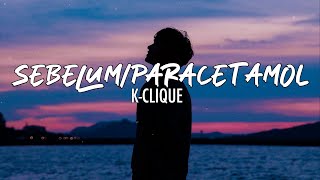 KCLIQUE  SEBELUMPARACETAMOL LIRIK [upl. by Ahsatak]