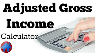 Adjusted Gross Income Calculator  So Easy  Tax return and paycheckcalculator [upl. by Emlynne]