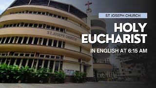 Daily Live Holy Eucharist  Holy Mass  615 am Sat 19th Oct 2024 St Joseph Church Mira Road [upl. by Lamphere]